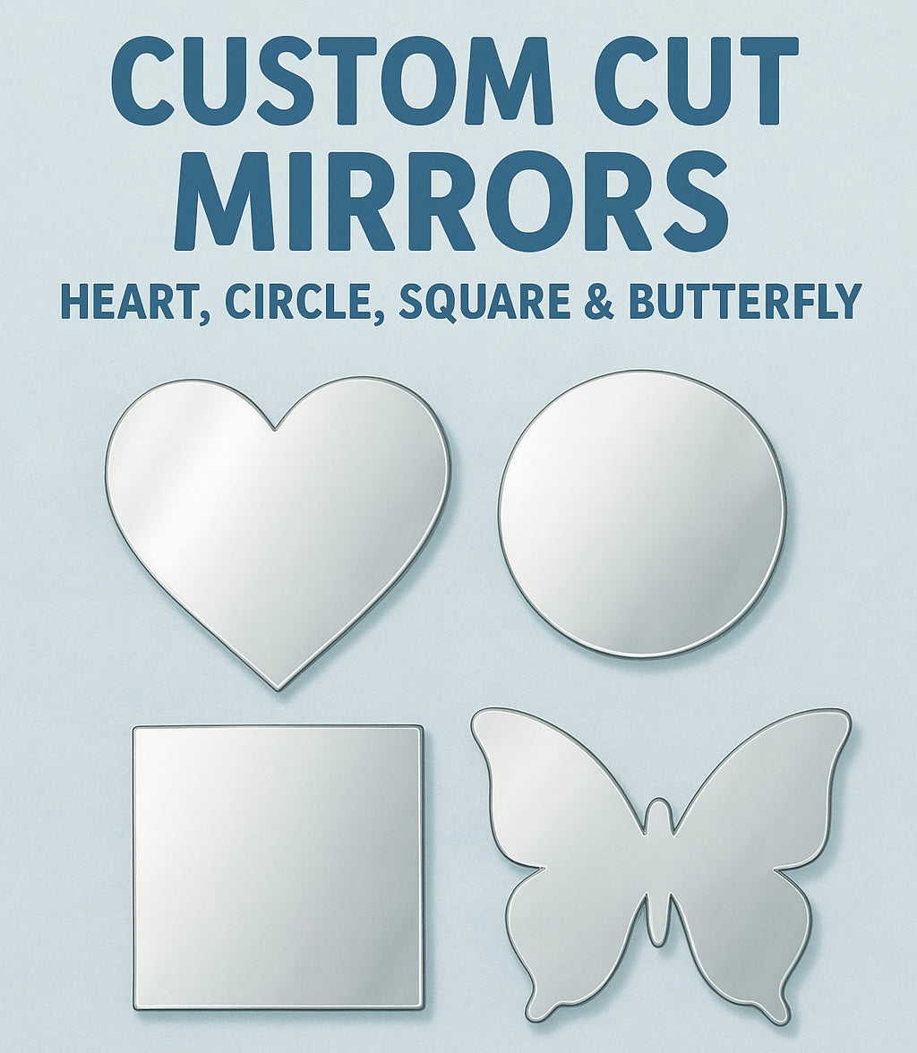 Custom Cut Mirror