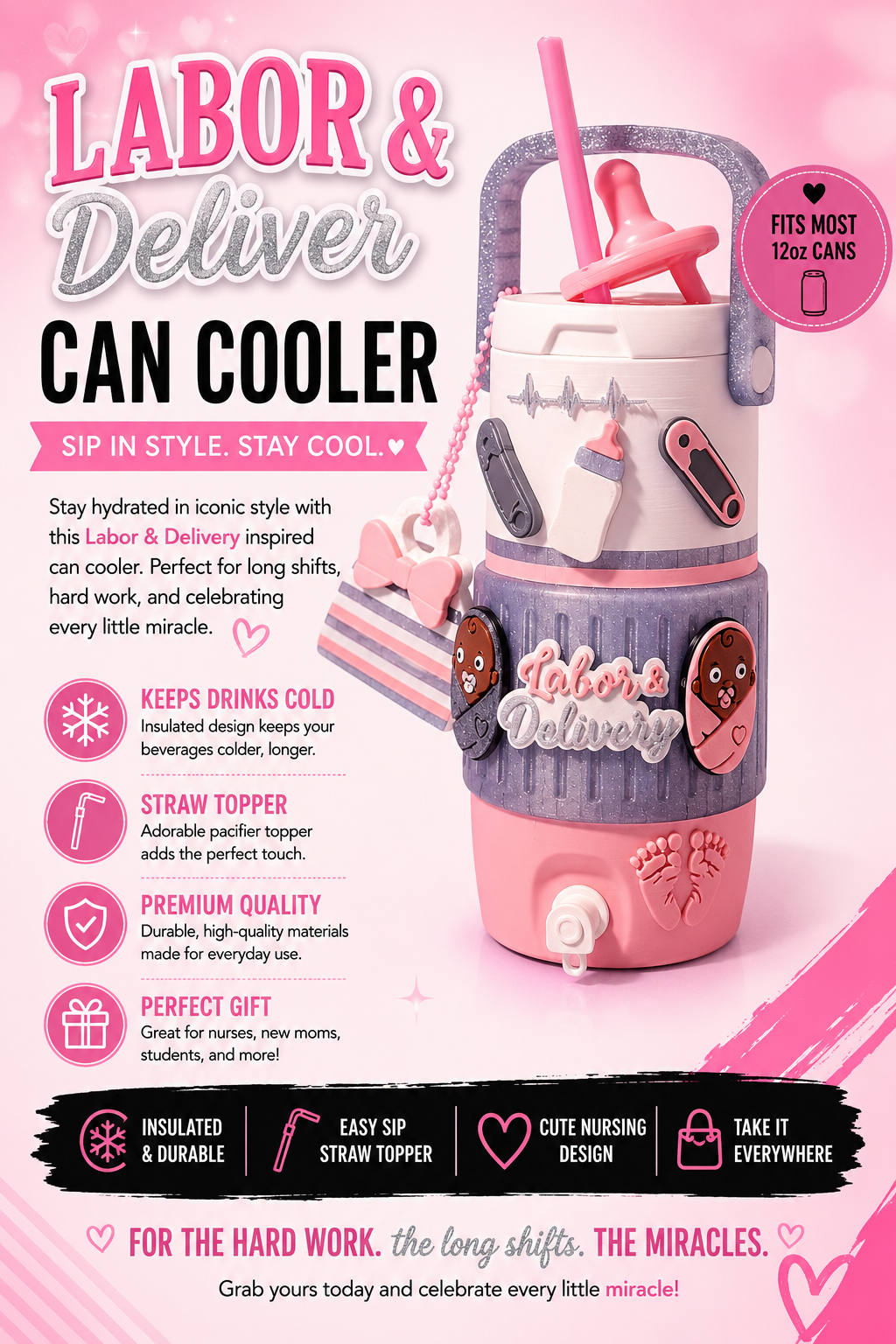 Labor and Delivery Can Cooler
